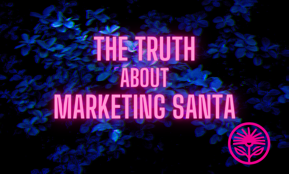 Kelford Labs Weekly: The truth about Marketing Santa