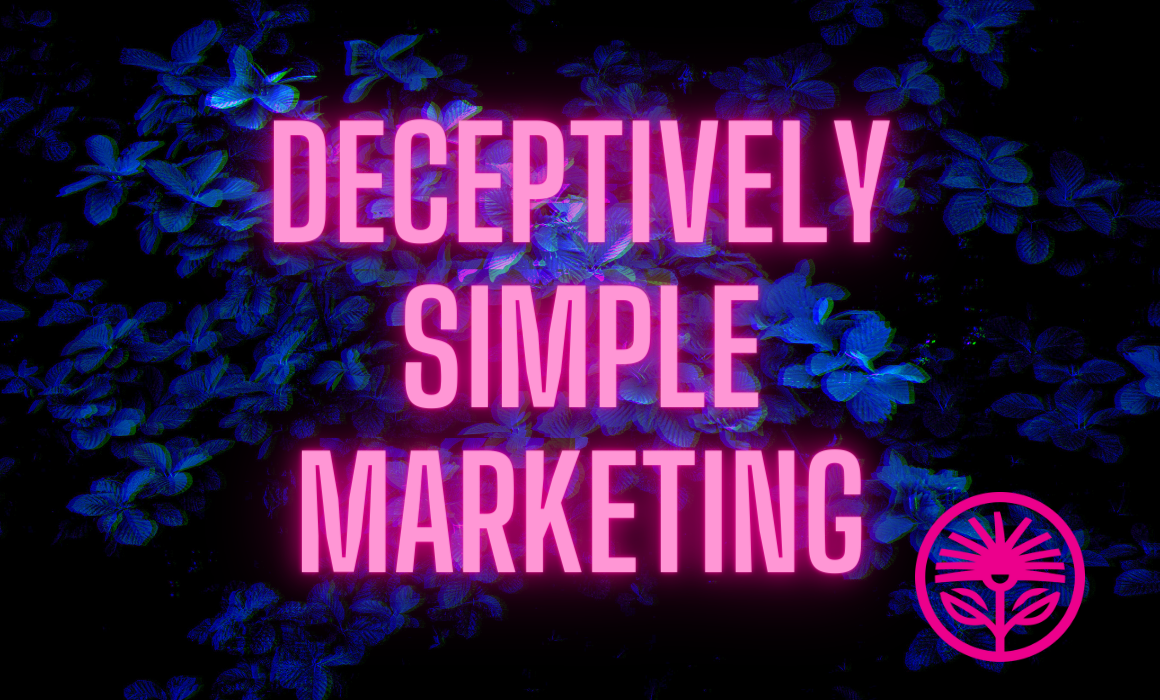 Kelford Labs Weekly: Deceptively simple marketing