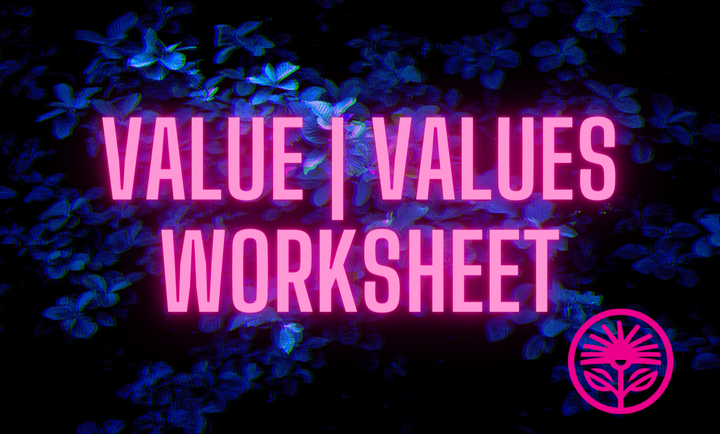 Kelford Labs Weekly: Value | Values Worksheet