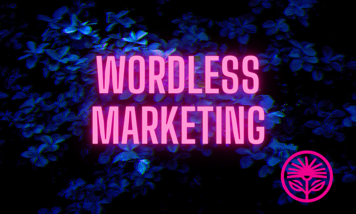 Kelford Labs Weekly: Wordless Marketing