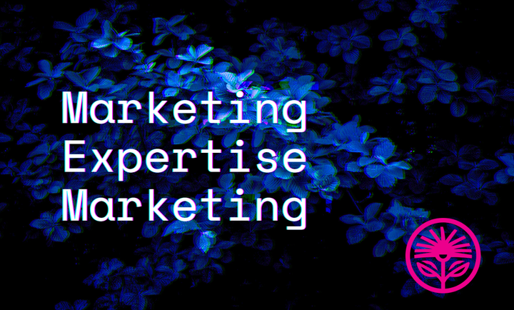 Marketing Expertise Marketing — Kelford Labs Weekly